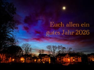 Euch allen ein gutes 2026